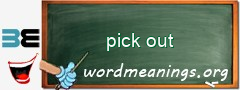 WordMeaning blackboard for pick out